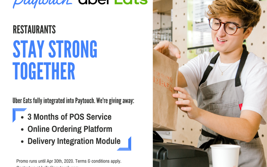 Paytouch Partnering with UberEats and Local Restaurants to Boost Delivery Orders During COVID-19 Lockdown